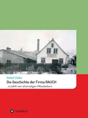 cover image of Die Geschichte der Firma Rauch